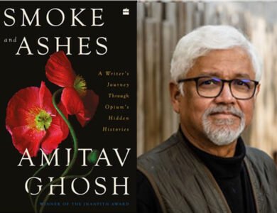 Amitav-Ghoshs-Next-Book-Is-On-Opiums-Dark-History-IndiaWest-India-West