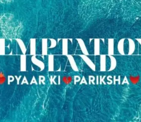 Reality Show ‘Temptation Island’ To Get Indian Spin