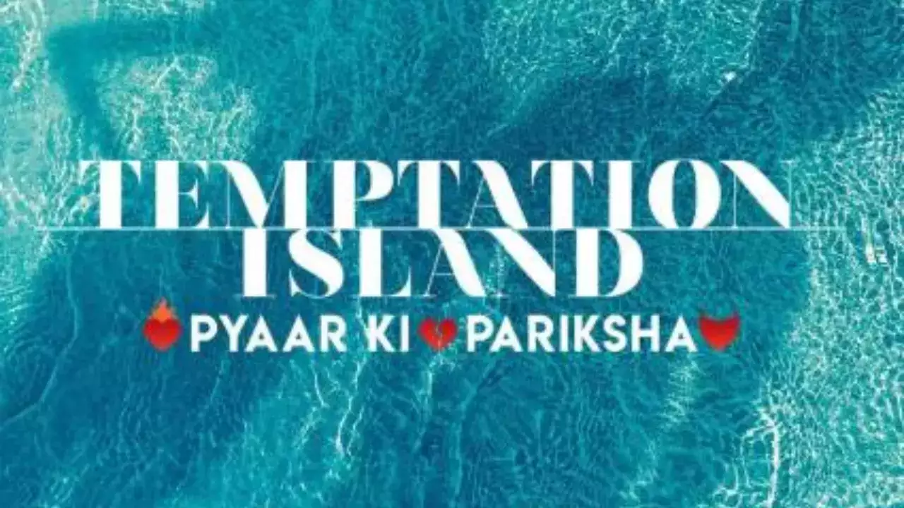 Reality Show ‘Temptation Island’ To Get Indian Spin
