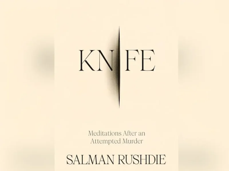 Salman Rushdie's 'Knife,' Nominated For National Book Award