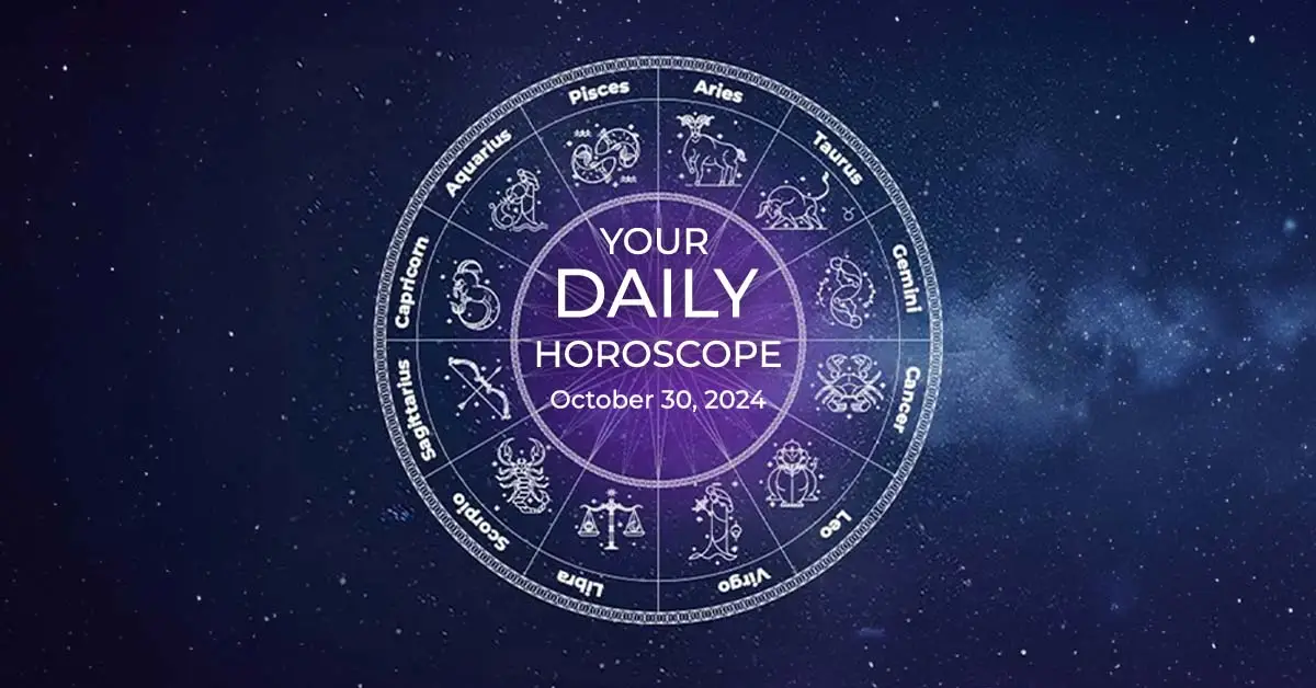 Your Daily Horoscope Today October 30 2024 All Zodiac Signs IndiaWest