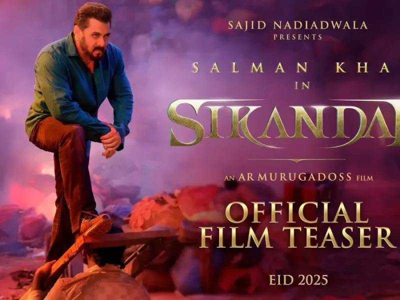 SIKANDAR Official Film Teaser