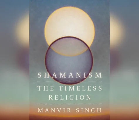 Unveiling-Shamanism-UC-Davis-Prof-Manvir-Singh-Journeys-Into-Humanitys-Oldest-Spiritual-Practice.webp