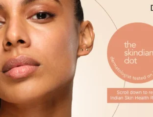More Melanin, Bigger Pores, Stronger Collagen: Indian Skin Is Unique