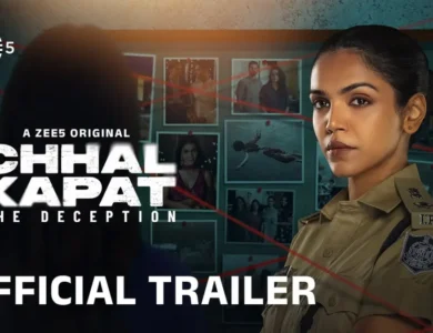 Chhal Kapat - The Deception | Official Trailer