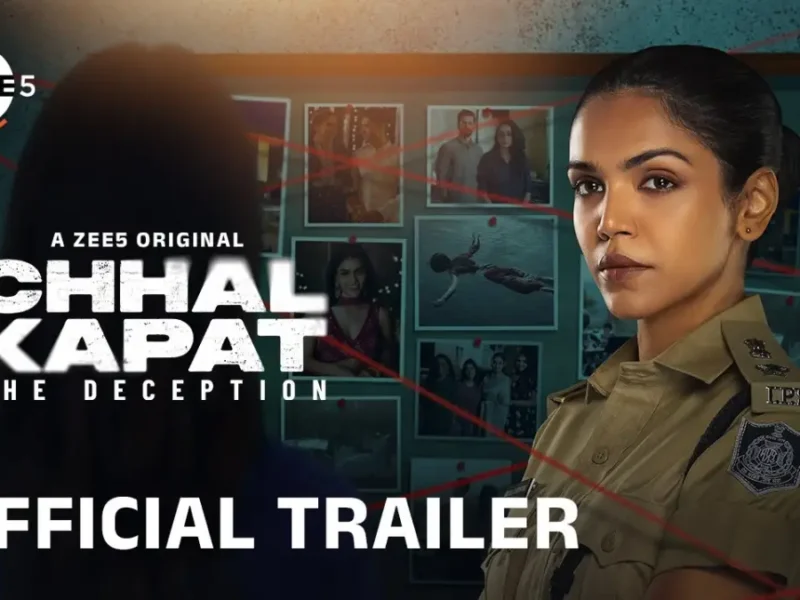Chhal Kapat - The Deception | Official Trailer