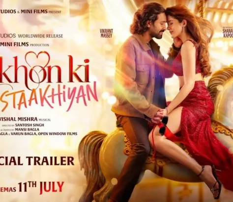 Aankhon Ki Gustaakhiyan Official Trailer