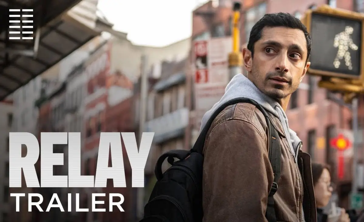 Relay | Official Trailer