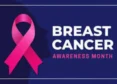 October Is Breast Cancer Awareness Month: Early Detection Saves Lives