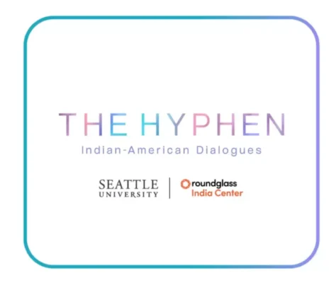 Seattle University Launches Podcast On Indian American Civic Issues