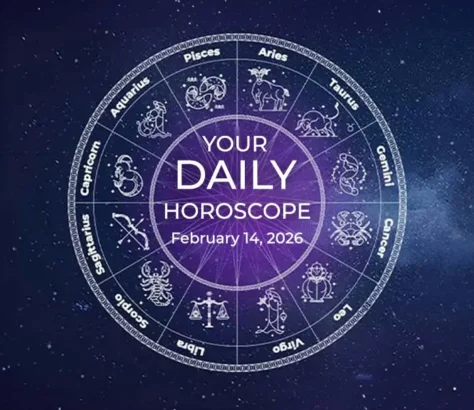 Your Daily Horoscope All Zodiac Signs February 14