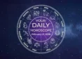 Your Daily Horoscope All Zodiac Signs February 21