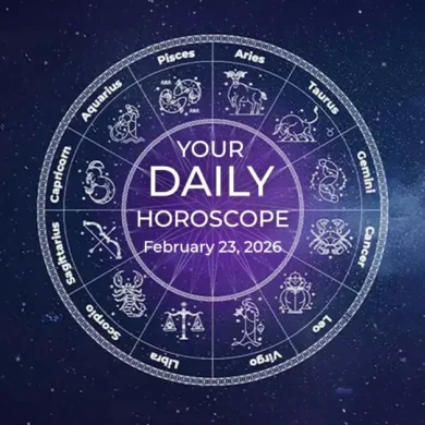 Your Daily Horoscope All Zodiac Signs February 23