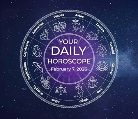 Your Daily Horoscope All Zodiac Signs February 7