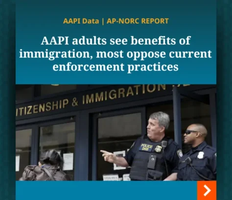 AAPI Survey Reveals Deep Disapproval Of Trump and Administration Policies