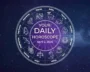 Your Daily Horoscope All Zodiac Signs April 2