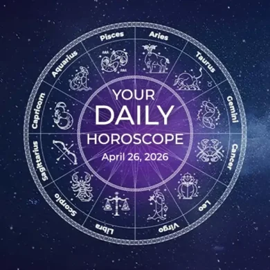 Your Daily Horoscope All Zodiac Signs April 26