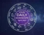Your Daily Horoscope All Zodiac Signs April 6