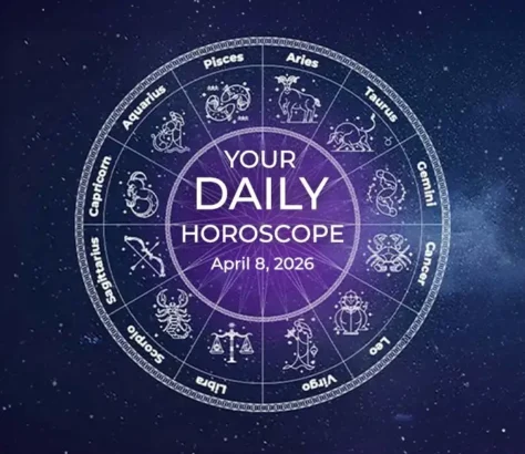 Your Daily Horoscope All Zodiac Signs April 8