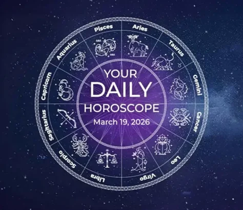 Your Daily Horoscope All Zodiac Signs March 19