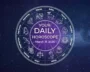 Your Daily Horoscope All Zodiac Signs March 31