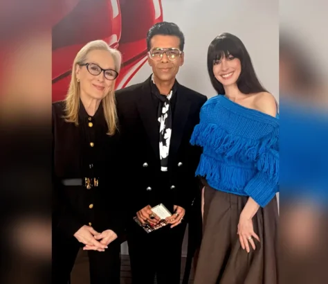 Karan Johar with Meryl Streep, Anne Hathaway