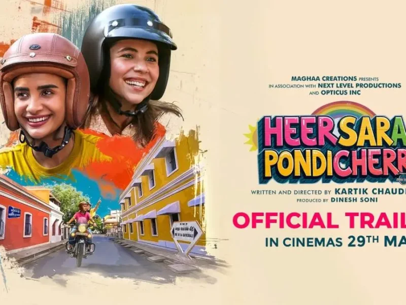 Heer Sara Aur Pondicherry