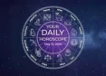 Your Daily Horoscope All Zodiac Signs May 13