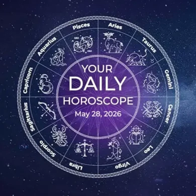 Your Daily Horoscope All Zodiac Signs May 28