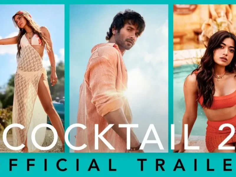 Cocktail 2 Trailer