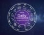 Your Daily Horoscope All Zodiac Signs August 09