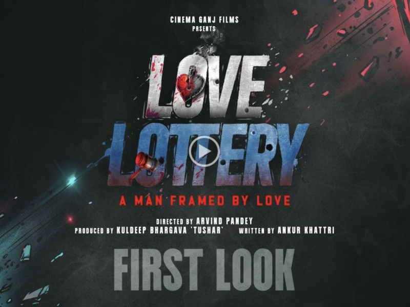 Love Lottery First Look | Akshay Oberoi, Heli Daruwala | Arvind Pandey, In Cinemas 18 September