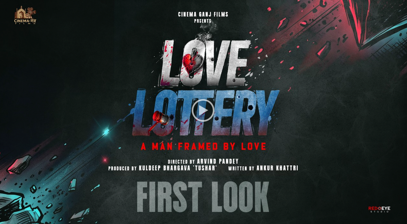 Love Lottery First Look | Akshay Oberoi, Heli Daruwala | Arvind Pandey, In Cinemas 18 September