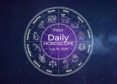 Your Daily Horoscope All Zodiac Signs July 19