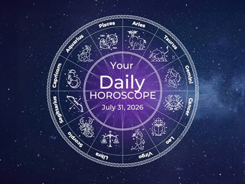 Your Daily Horoscope All Zodiac Signs July 31