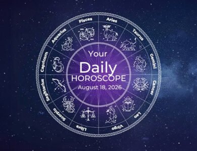 Your Daily Horoscope All Zodiac Signs August 18