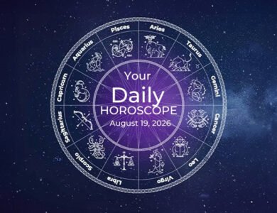 Your Daily Horoscope All Zodiac Signs August 19