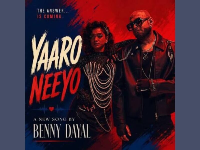 Benny Dayal Returns To Indie Music With ‘Yaaro Neeyo’