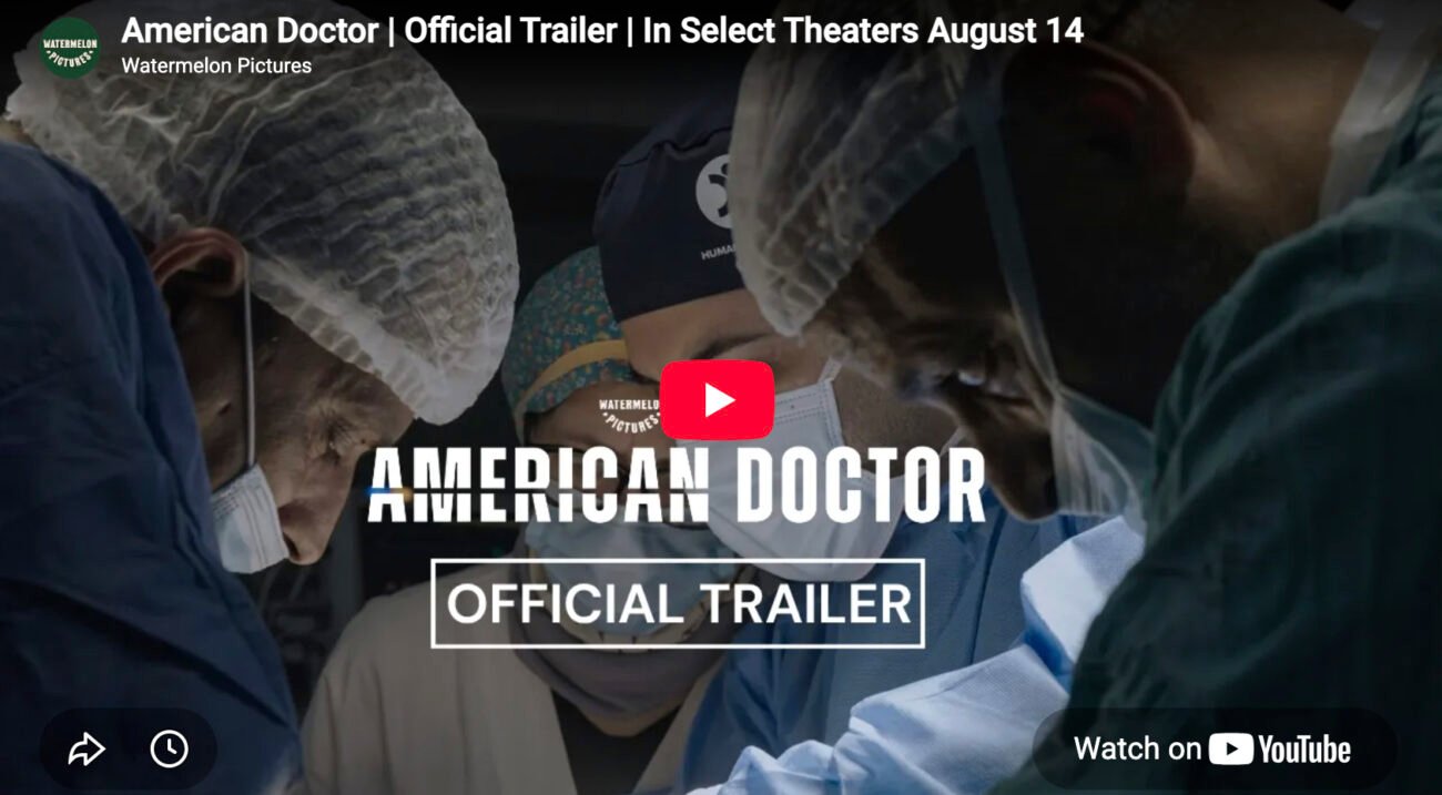 Trailer: Poignant 'American Doctor' Is All About Fighting For Patients