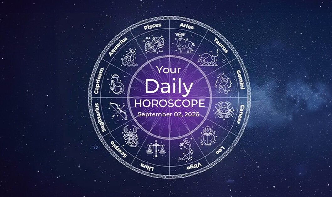 Your Daily Horoscope All Zodiac Signs September 02