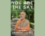Swami Swaroopananda’s 'You Are the Sky' Finds Ancient Wisdom For Modern Emotions