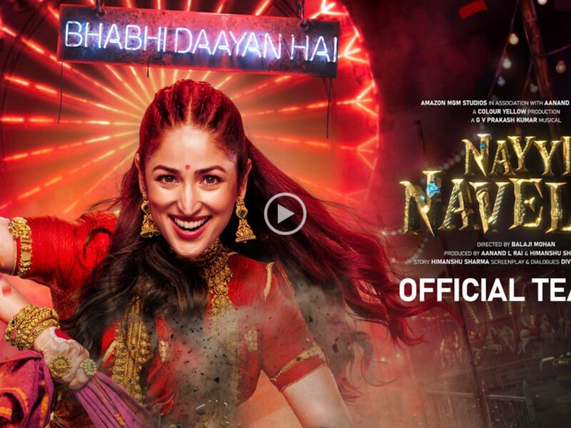 Yami Gautam’s ‘Nayyi Navelli’ Promises A Family Fantasy Entertainer