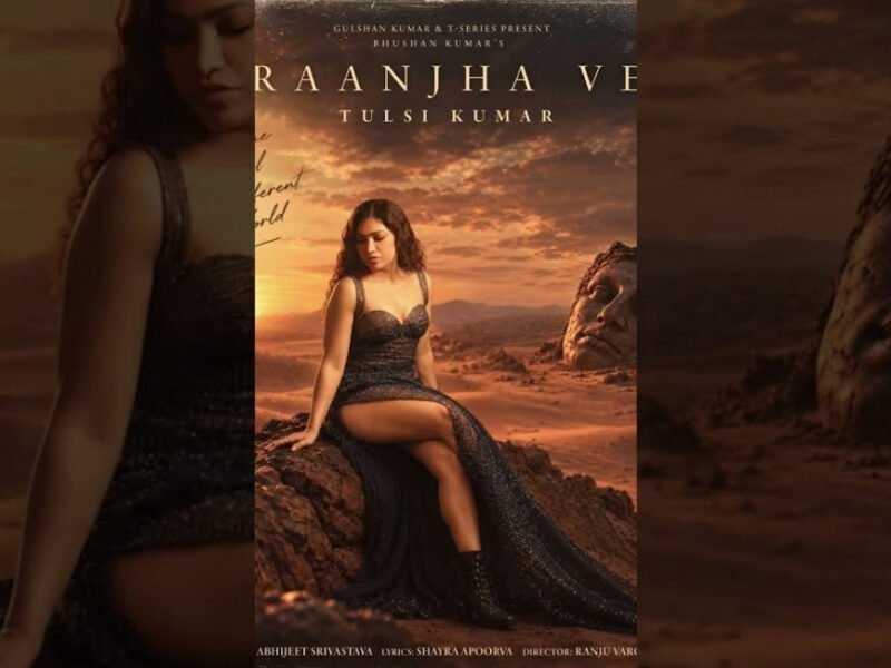 Tulsi Kumar Blends Afro-Pop With Indian Melody In 'Raanjha Ve'