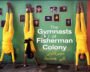 Teenage girls from Karachi’s Fisherman Colony practice gymnastics in the Malala Yousafzai-backed documentary The Gymnasts of Fisherman Colony.
